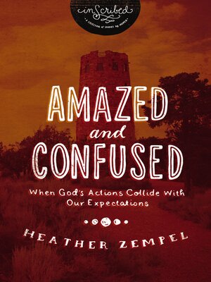cover image of Amazed and Confused
